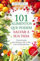 101 Alimentos Que Podem Salvar a Sua Vida