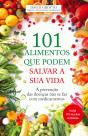 101 Alimentos Que Podem Salvar a Sua Vida - Preview