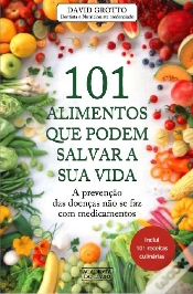 Capa do artigo 101 Alimentos que Podem Salvar a sua Vida