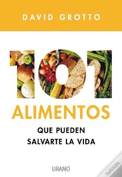 Capa do artigo 101 Alimentos Que Pueden Salvarte La Vida 