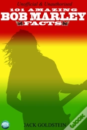 Capa do artigo 101 Amazing Bob Marley Facts