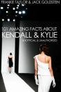 101 Amazing Facts About Kendall And Kylie - Preview