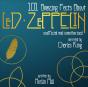 101 Amazing Facts About Led Zeppelin - Preview