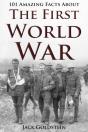 101 Amazing Facts About The First World War - Preview