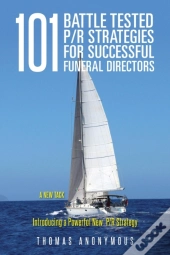 101 Battle Tested P R Strategies For Suc