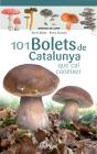 101 Bolets De Catalunya - Preview