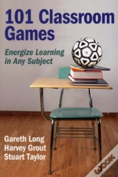 101 Classroom Games