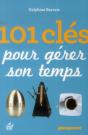 101 Cles Pour Bien Gerer Son Temps - Preview