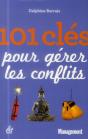 101 Cles Pour Gerer Les Conflits - Preview