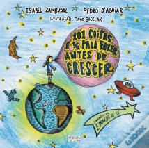 101 Coisas e Meia para Fazer Antes de Crescer