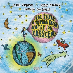 Capa do artigo 101 Coisas e Meia para Fazer Antes de Crescer