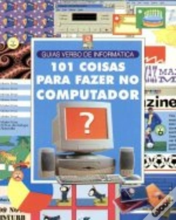 Capa do artigo 101 Coisas Para Fazer no Computador