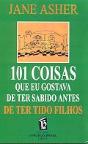 101 Coisas que Eu Gostava de ter Sabido Antes de ter Tido Filhos - Preview