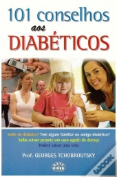 101 Conselhos aos Diabéticos