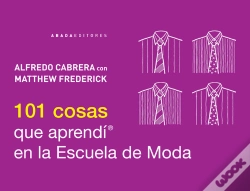 Capa do artigo 101 Cosas Que Aprendí En La Escuela De Moda