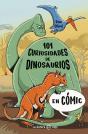 101 Curiosidades De Dinosaurios En Comic - Preview