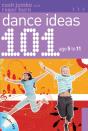 101 Dance Ideas Age 5-11 - Preview
