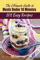 101 Delicious Quick And Easy Recipes