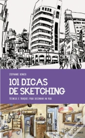 Capa do artigo 101 Dicas de Sketching