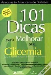 Capa do artigo 101 Dicas para Melhorar sua Glicemia