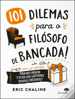 Capa do artigo 101 Dilemas para o Filósofo de Bancada!