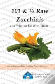 Capa do artigo 101 & 1/2 Raw Zucchinis