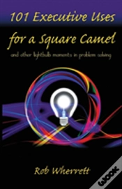 Capa do artigo 101 Executive Uses For A Square Camel