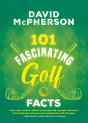 101 Fascinating Golf Facts - Preview