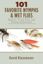 101 Favorite Nymphs And Wet Flies - Preview