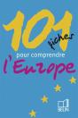 101 Fiches Pour Comprendre L'Europe - Preview