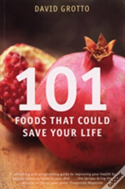 Capa do artigo 101 Foods That Could Save Your Life