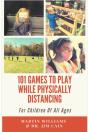 101 Games To Play While Physically Distancing - Preview