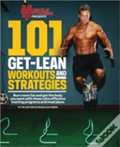 101 Get-Lean Workouts And Strategies