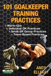 Capa do artigo 101 Goalkeeper Training Practices