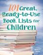 101 Great, Ready-To-Use Book Lists For Children - Preview