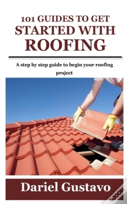Capa do artigo 101 Guides To Get Started With Roofing
