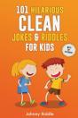 101 Hilarious Clean Jokes & Riddles For Kids - Preview