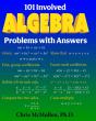 101 Involved Algebra Problems With Answers - Preview