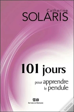 Capa do artigo 101 Jours Pour Apprendre Le Pendule