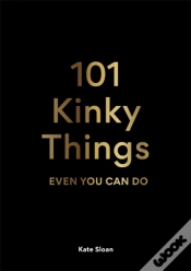 Capa do artigo 101 Kinky Things Even You Can Do