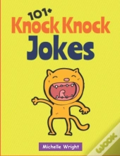 101+ Knock Knock Jokes