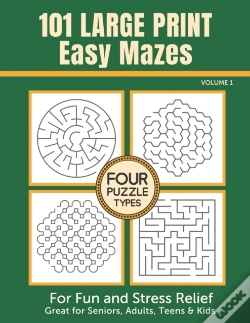 Capa do artigo 101 Large Print Easy Mazes For Fun And Stress Relief - Volume 1