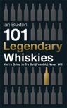 101 Legendary Whiskies You'Re Dying To Try But (Possibly) Never Will