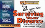 101 Little Instructions For Surviving Your Divorce