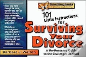 101 Little Instructions For Surviving Your Divorce