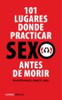 101 Lugares Donde Practicar Sexo Antes De Morir - Preview
