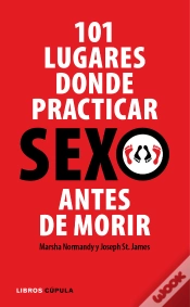Capa do artigo 101 Lugares Donde Practicar Sexo Antes De Morir