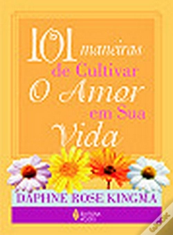 Capa do artigo 101 Maneiras de Cultivar o Amor 