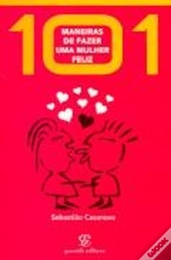 Capa do artigo 101 Maneiras de Fazer uma Mulher Feliz