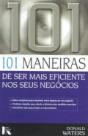 101 Maneiras de Ser Mais Eficiente Nos Seus Negócios - Preview